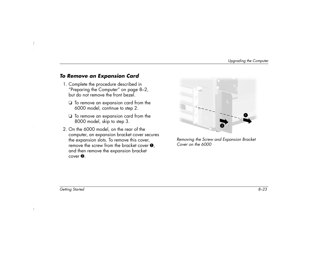 HP 6271AP manual To Remove an Expansion Card 