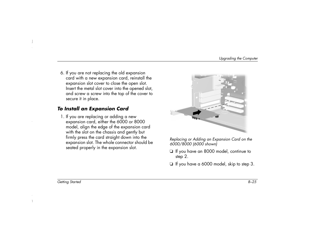 HP 6271AP manual To Install an Expansion Card 