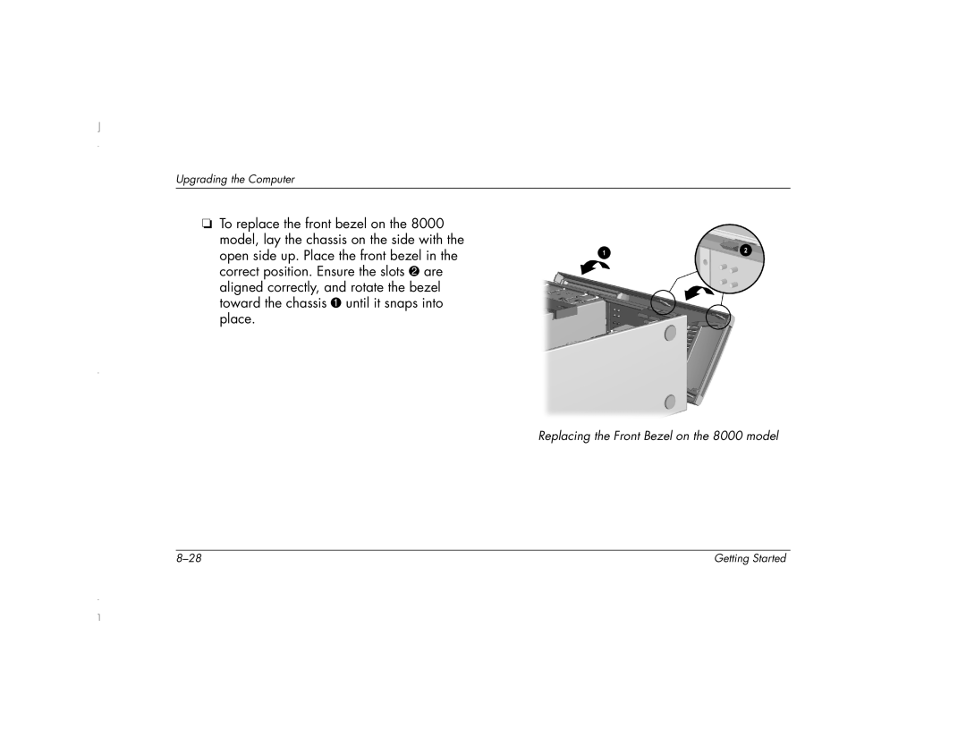 HP 6271AP manual Replacing the Front Bezel on the 8000 model 