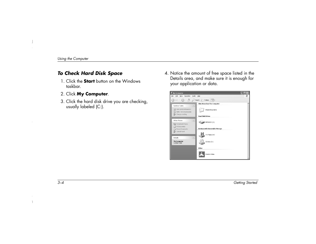 HP 6271AP manual To Check Hard Disk Space, Click My Computer 