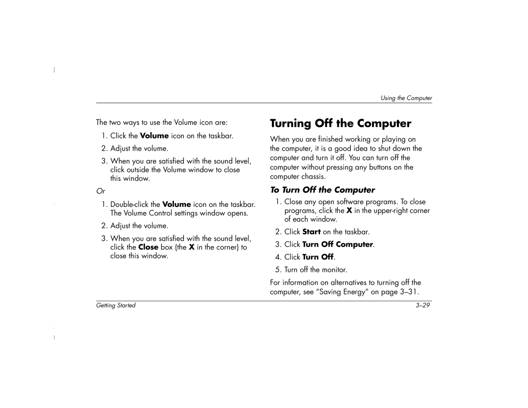 HP 6271AP manual Turning Off the Computer, To Turn Off the Computer, Click Turn Off Computer 