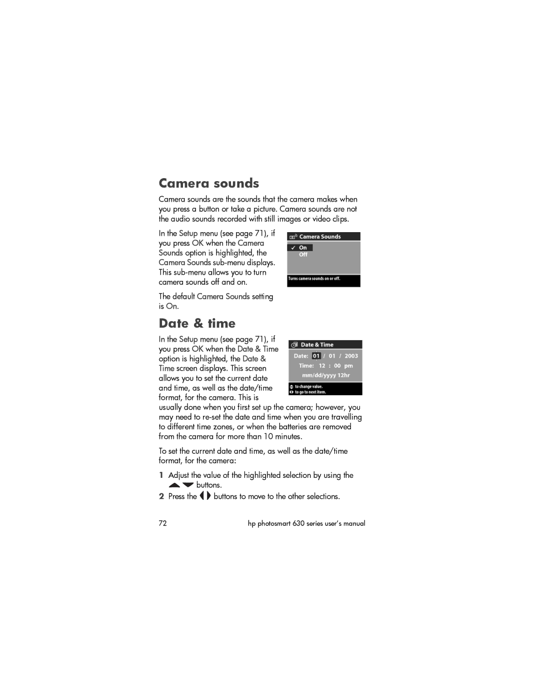HP 630 manual Camera sounds, Date & time, Default Camera Sounds setting is On 