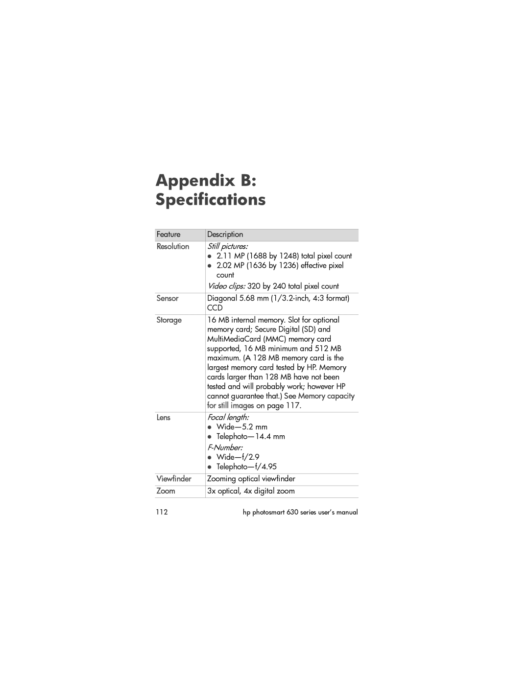 HP 630 manual Appendix B Specifications 