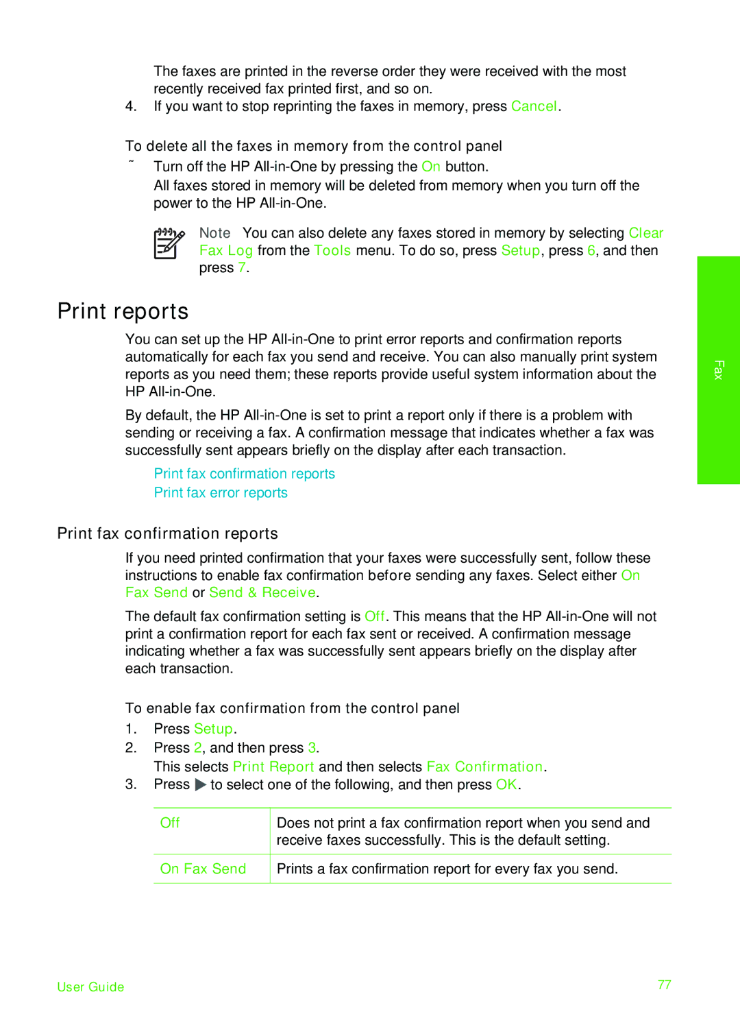 HP 6310xi manual Print reports, Print fax confirmation reports, To delete all the faxes in memory from the control panel 