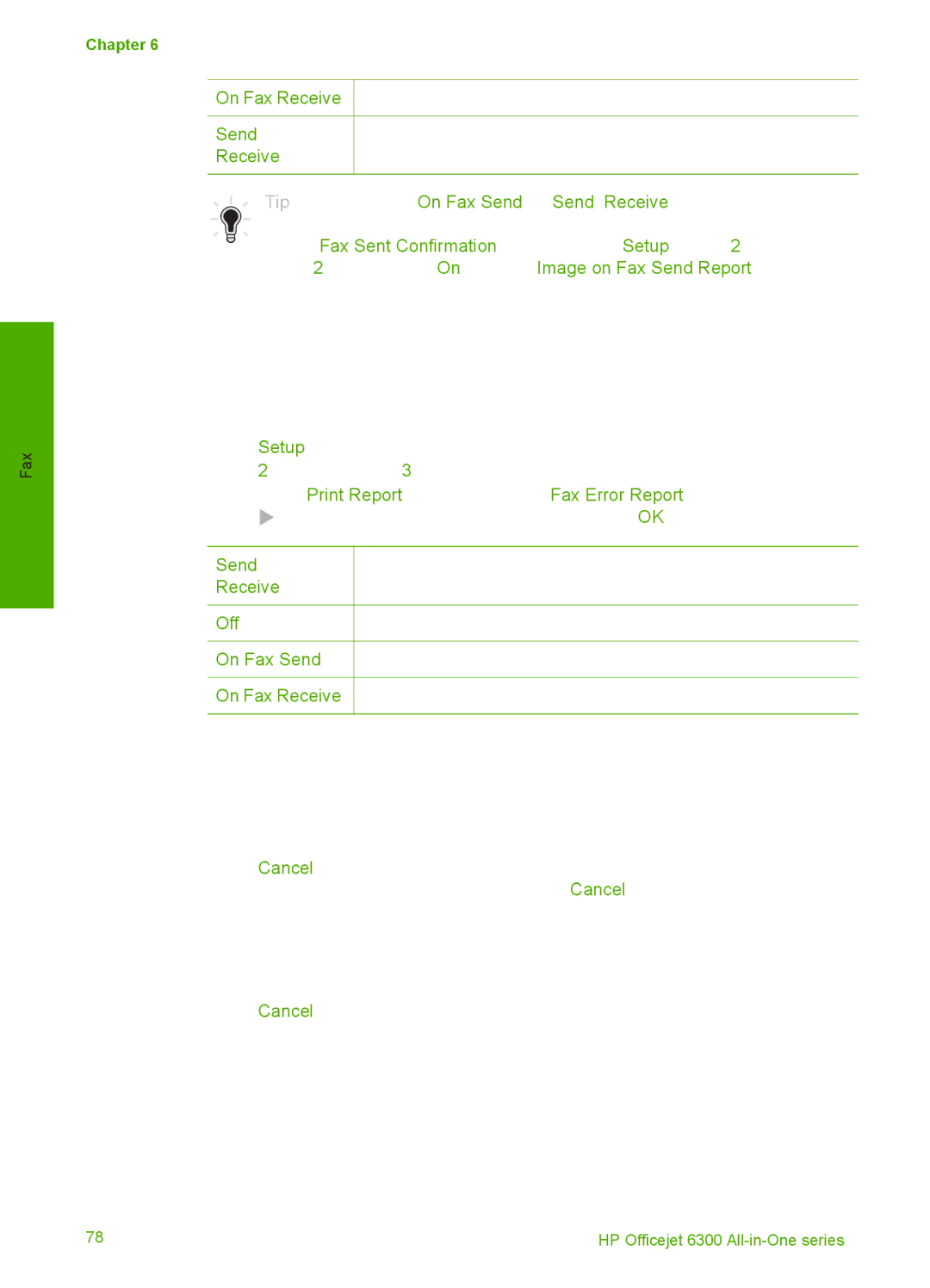 HP 6310xi manual Stop faxing, Print fax error reports, Send, Receive 