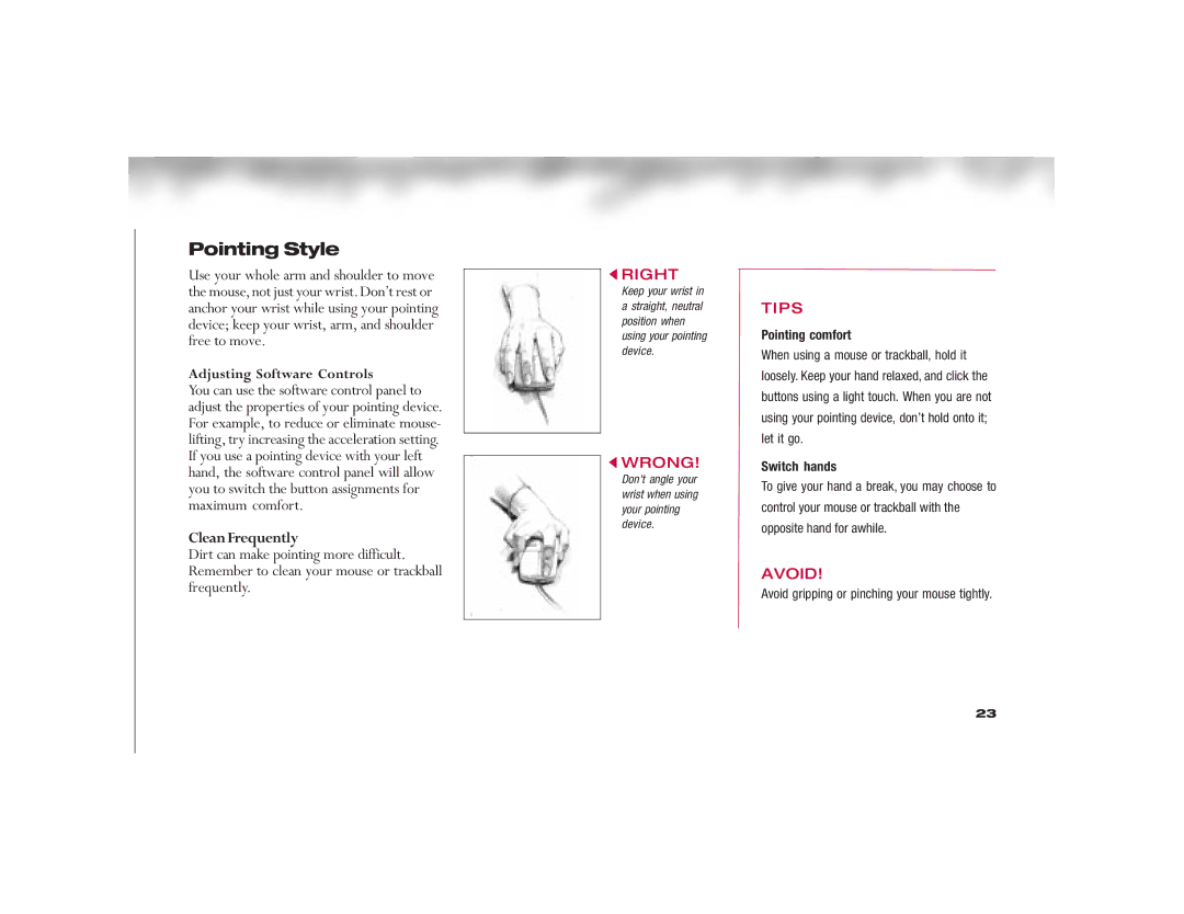 HP 6330US manual Pointing Style, Clean Frequently, Pointing comfort, Switch hands 