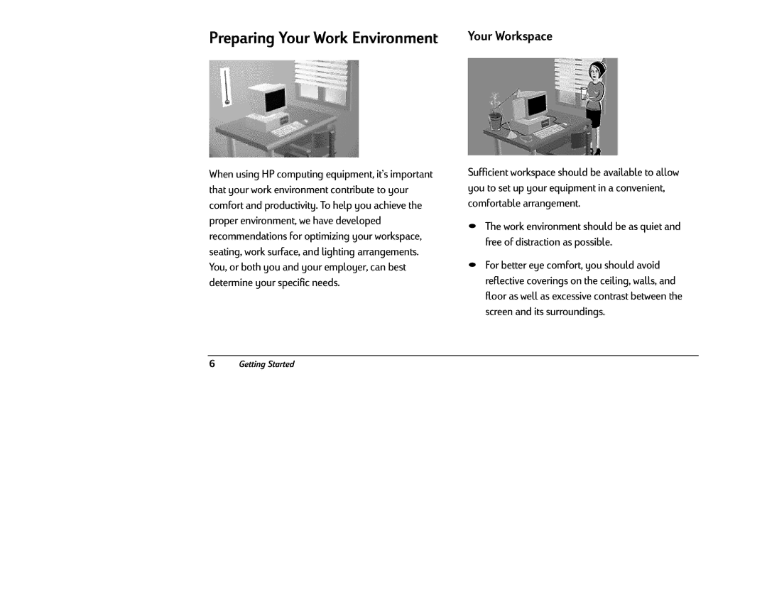 HP 6340 (US/CAN), 6346 (US) manual Preparing Your Work Environment, Your Workspace 