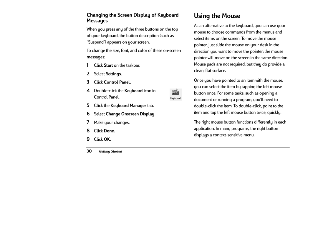 HP 6340 (US/CAN), 6346 (US) manual Using the Mouse, Changing the Screen Display of Keyboard Messages 