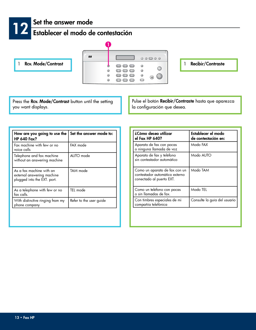 HP 640 Fax manual Set the answer mode Establecer el modo de contestación 