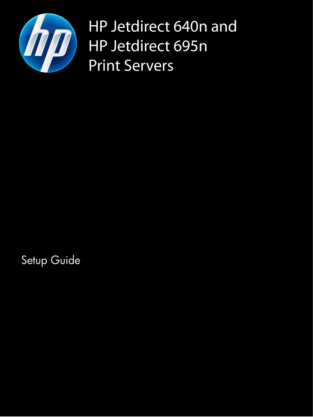 HP 640n Print Server manual HP Jetdirect 640n HP Jetdirect 695n Print Servers 