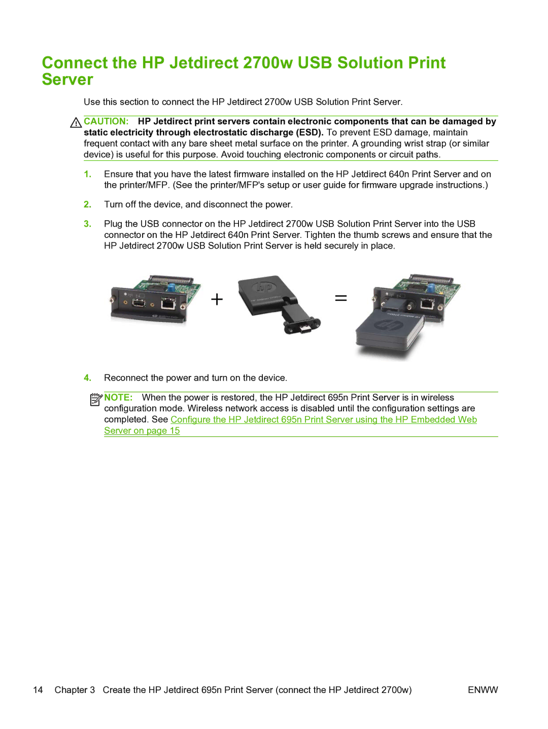 HP 640n Print Server manual Connect the HP Jetdirect 2700w USB Solution Print Server 