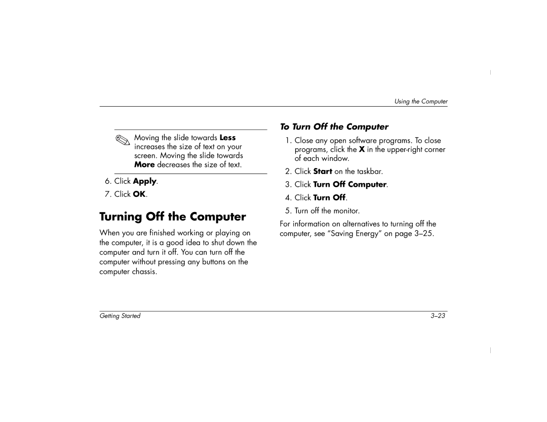 HP 8000T-P8654M, 6430NX, 6420NX, 6404US, 6401RSH Turning Off the Computer, To Turn Off the Computer, Click Turn Off Computer 