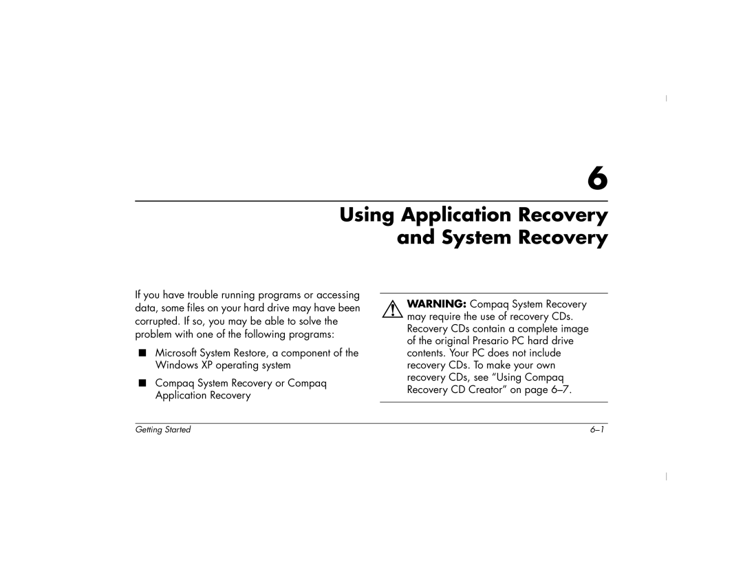 HP 6400NX, 6430NX, 6420NX, 6404US, 6401RSH, 6415CL, 6433US, 6435CL, 6450NX, 6485CL Using Application Recovery and System Recovery 