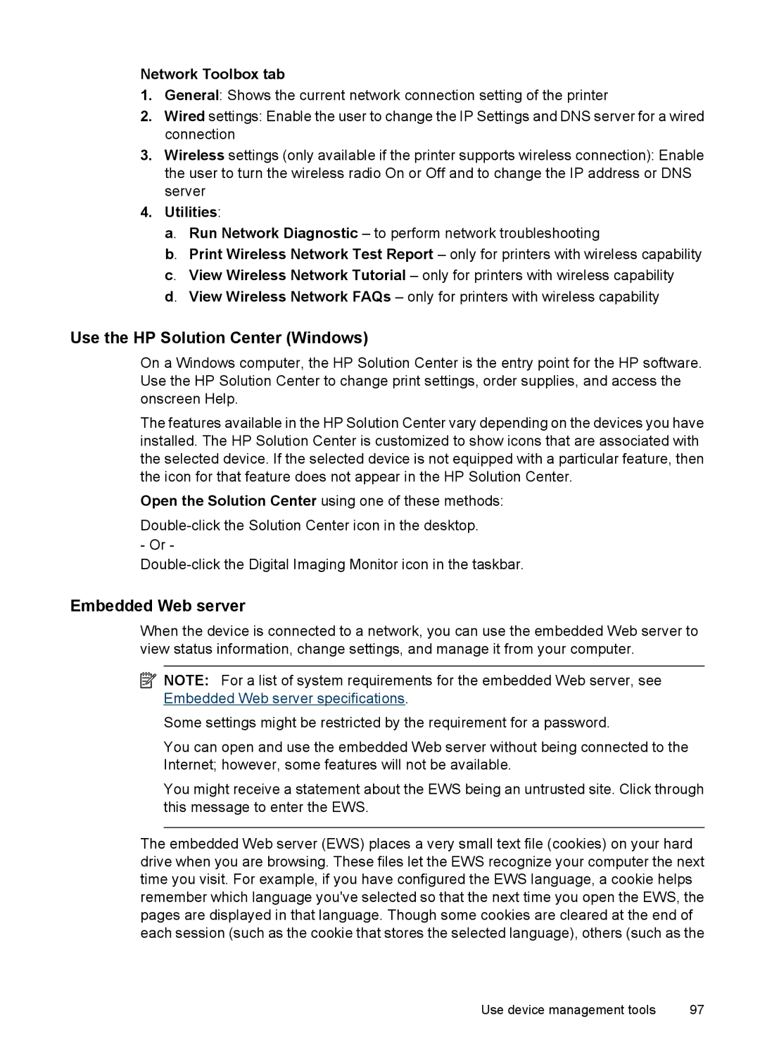 HP 6500 - E709a, 6500 - E709q manual Use the HP Solution Center Windows, Embedded Web server, Network Toolbox tab, Utilities 