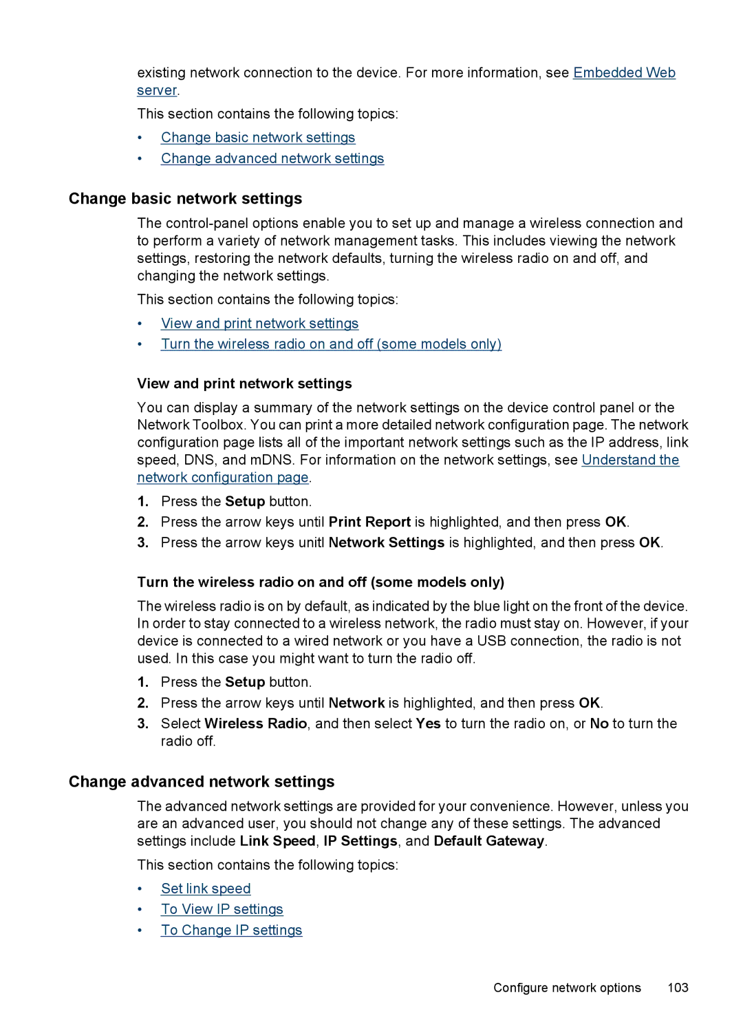 HP 6500 - E709a manual Change basic network settings, Change advanced network settings, View and print network settings 