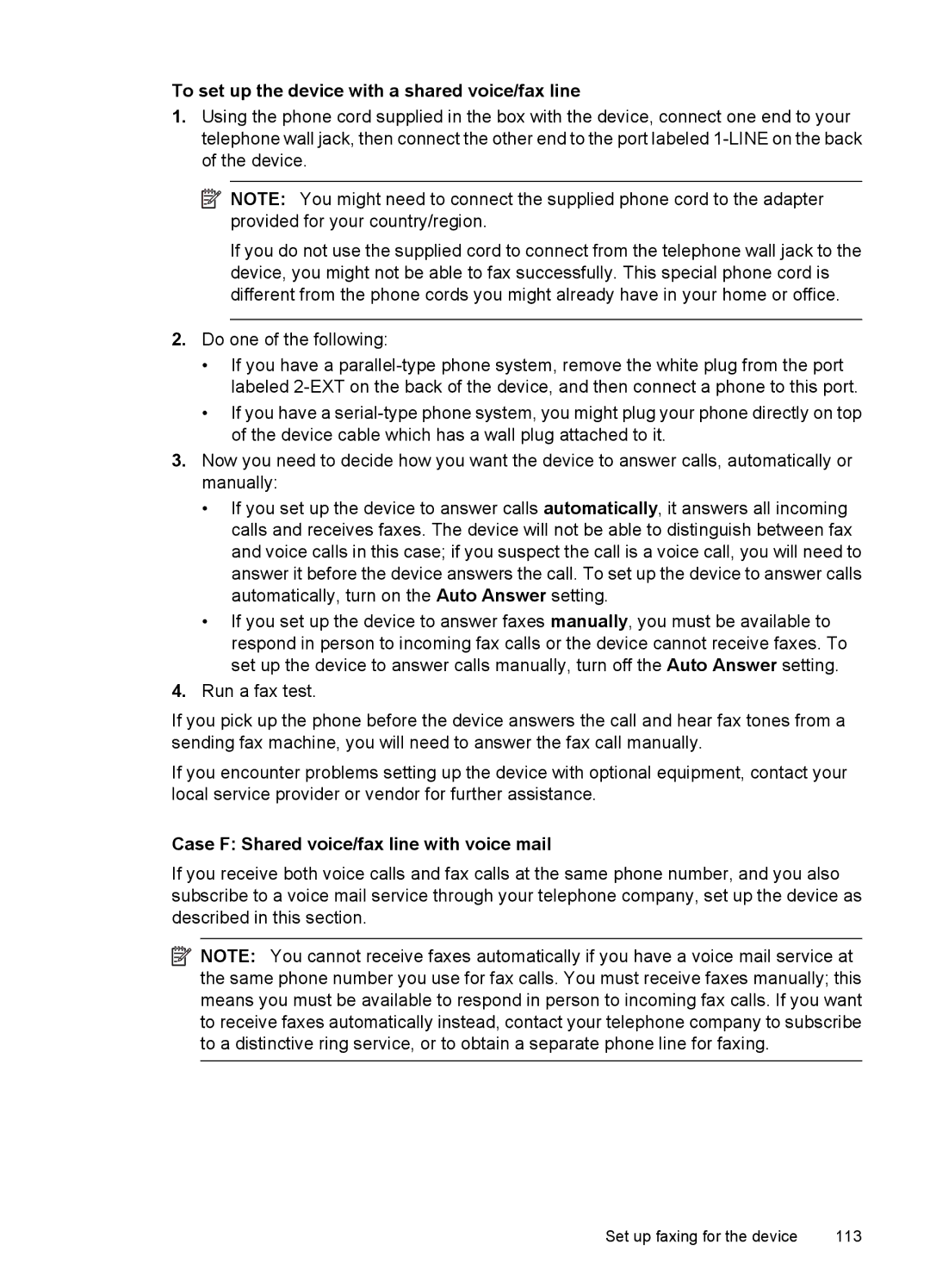 HP 6500 - E709q manual To set up the device with a shared voice/fax line, Case F Shared voice/fax line with voice mail 