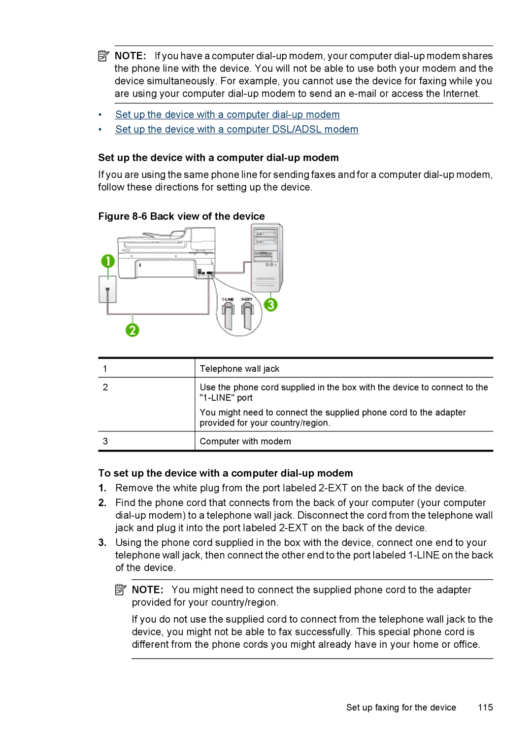 HP 6500 - E709a manual Set up the device with a computer dial-up modem, To set up the device with a computer dial-up modem 