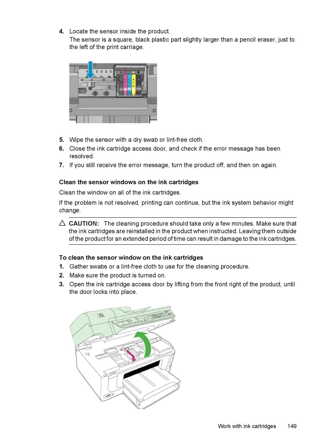 HP 6500 - E709q manual Clean the sensor windows on the ink cartridges, To clean the sensor window on the ink cartridges 