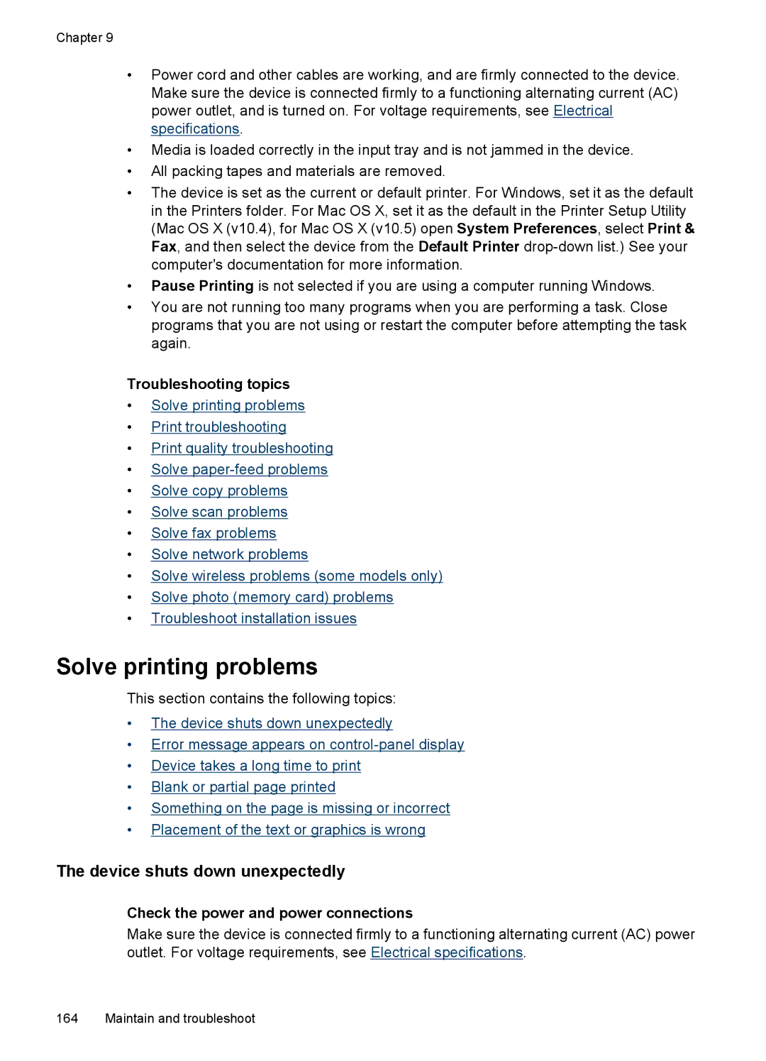 HP 6500 - E709q, 6500 - E709n, 6500 - E709a Solve printing problems, Device shuts down unexpectedly, Troubleshooting topics 