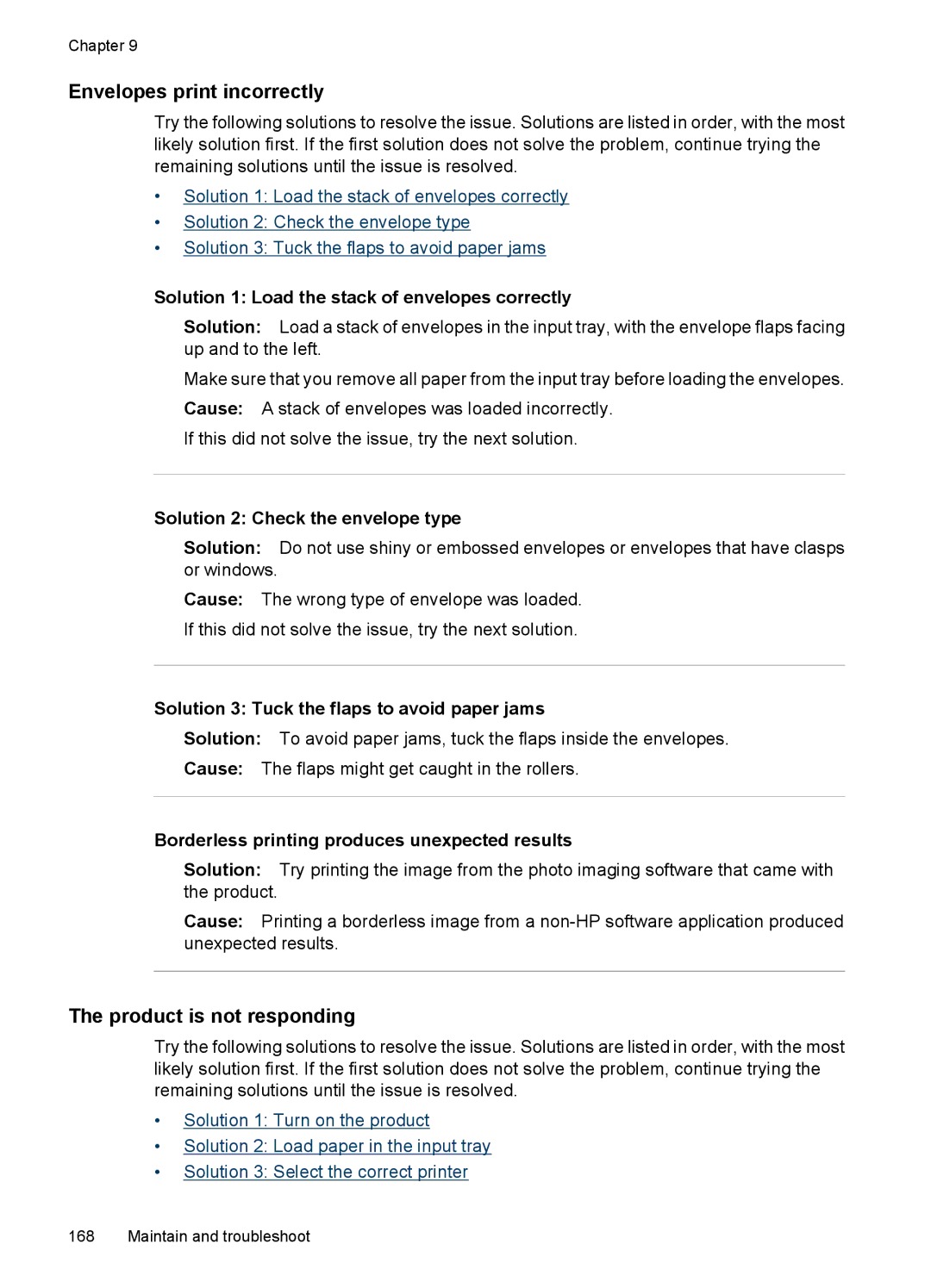 HP 6500 - E709n, 6500 - E709q, 6500 - E709a manual Envelopes print incorrectly, Product is not responding 