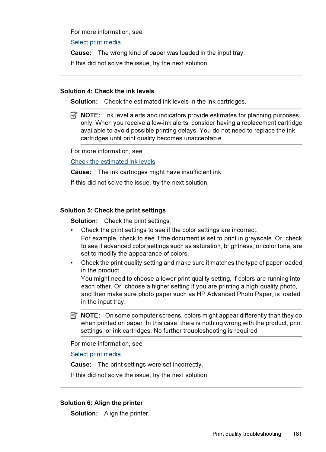 HP 6500 - E709a manual Solution 4 Check the ink levels, Solution 5 Check the print settings, Solution 6 Align the printer 