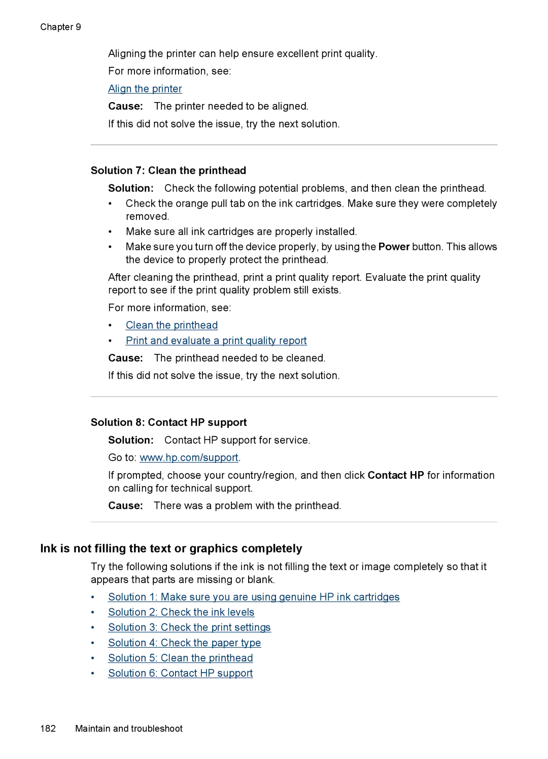 HP 6500 - E709q, 6500 - E709n manual Ink is not filling the text or graphics completely, Solution 7 Clean the printhead 