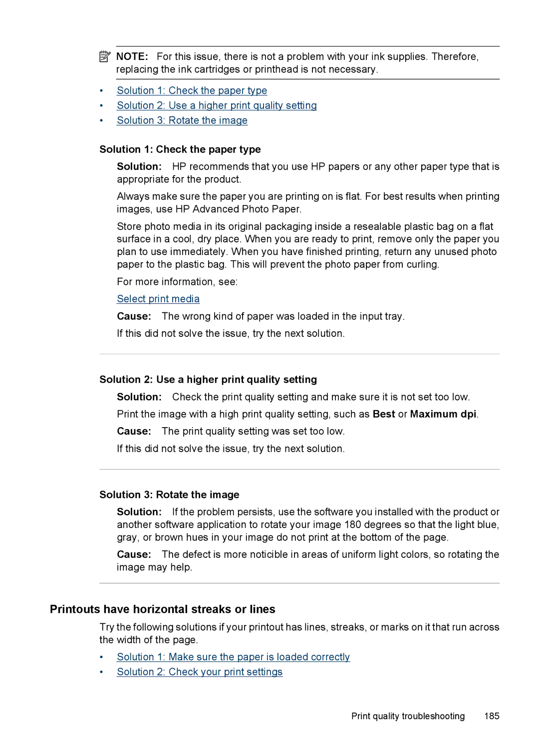 HP 6500 - E709q Printouts have horizontal streaks or lines, Solution 1 Check the paper type, Solution 3 Rotate the image 
