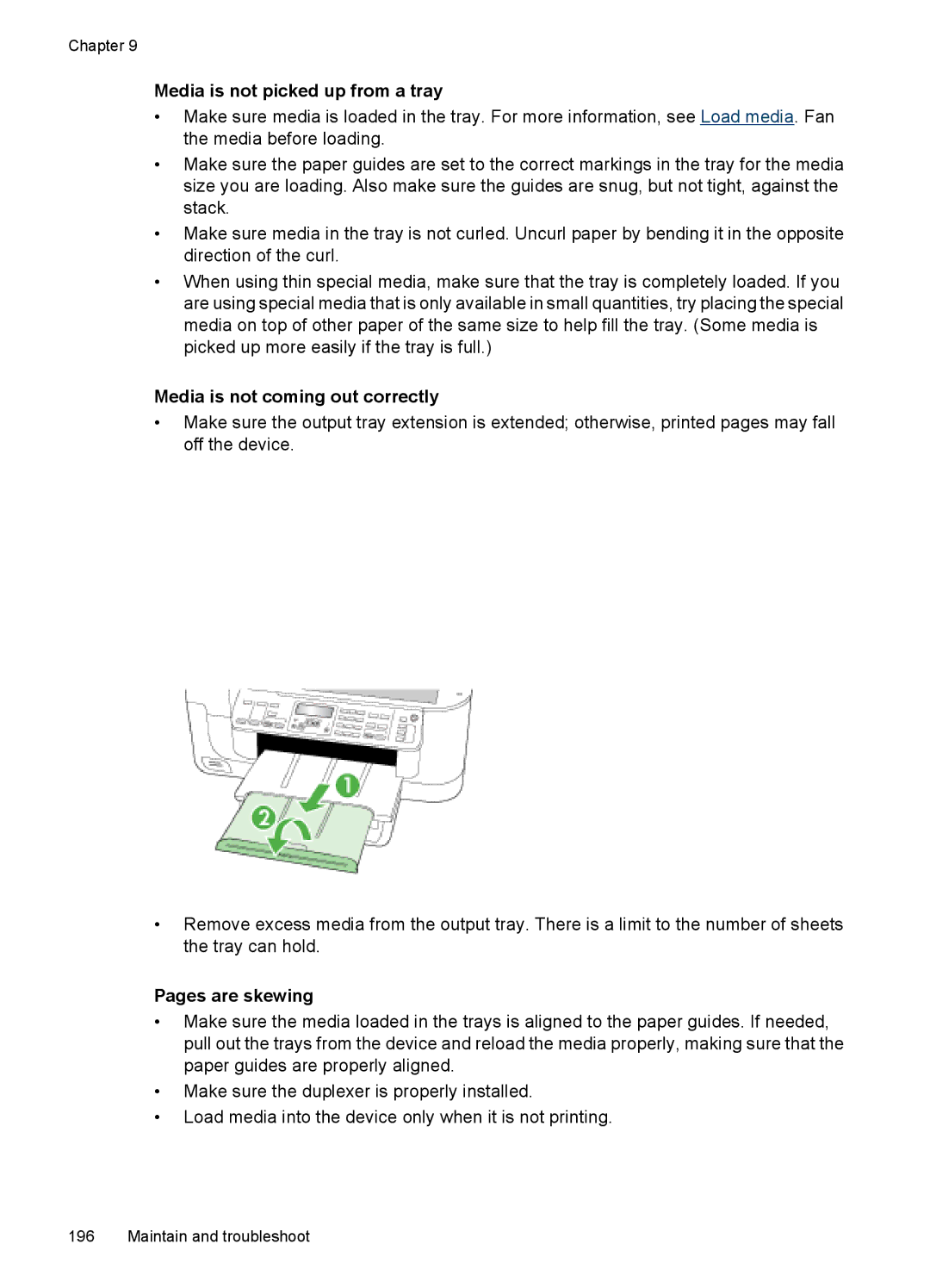 HP 6500 - E709a, 6500 - E709q Media is not picked up from a tray, Media is not coming out correctly, Pages are skewing 