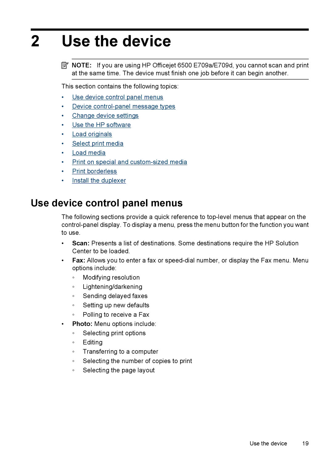 HP 6500 - E709a, 6500 - E709q, 6500 - E709n manual Use the device, Use device control panel menus 