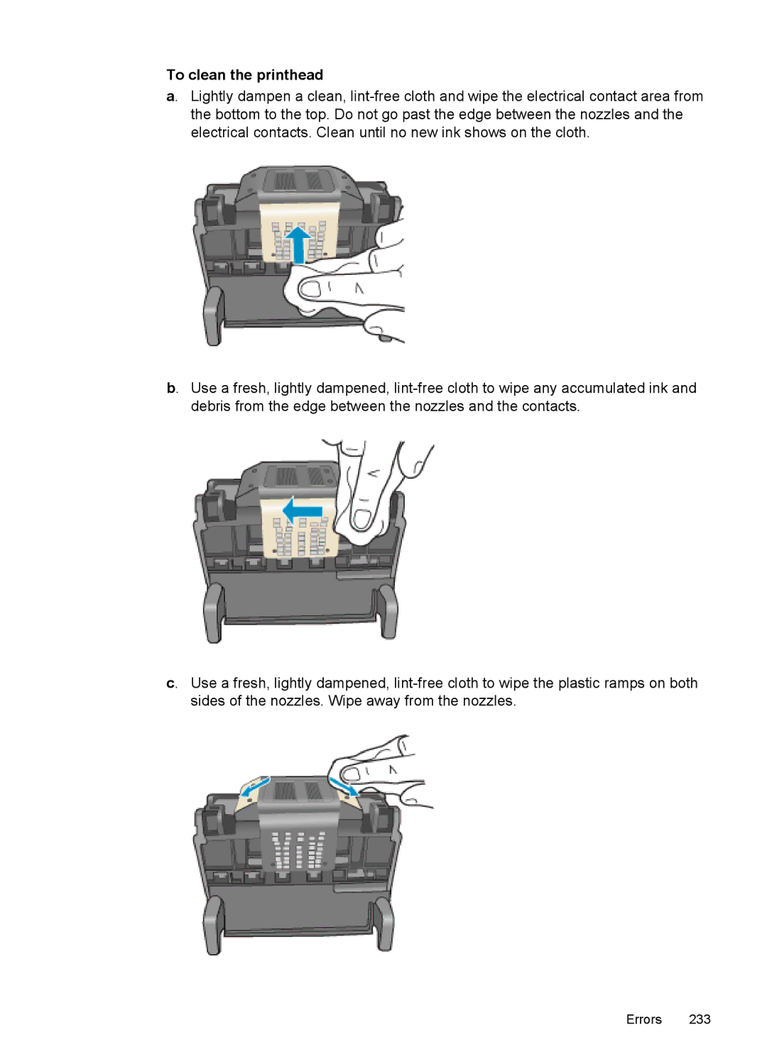 HP 6500 - E709q, 6500 - E709n, 6500 - E709a manual To clean the printhead 