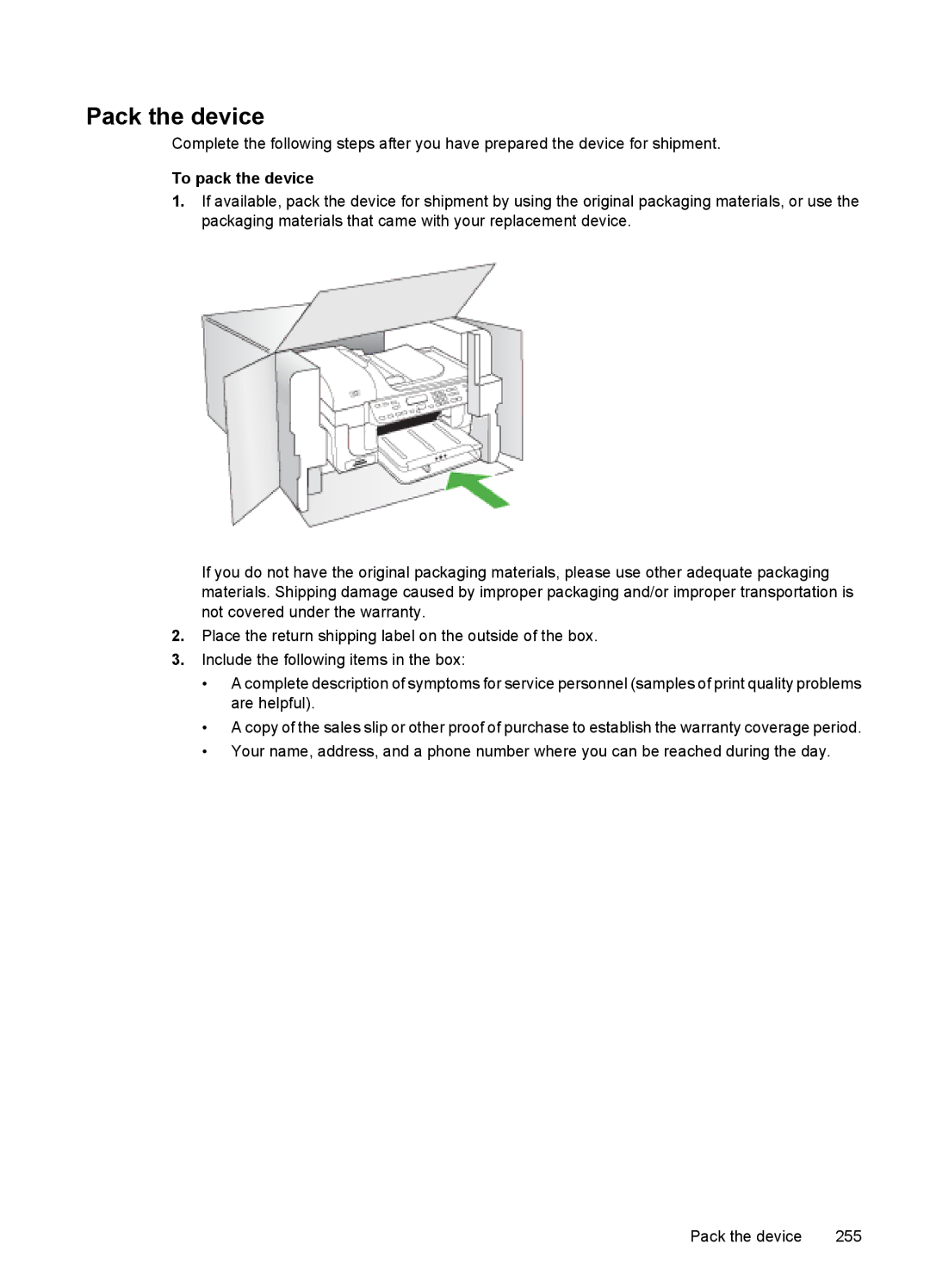 HP 6500 - E709n, 6500 - E709q, 6500 - E709a manual Pack the device, To pack the device 