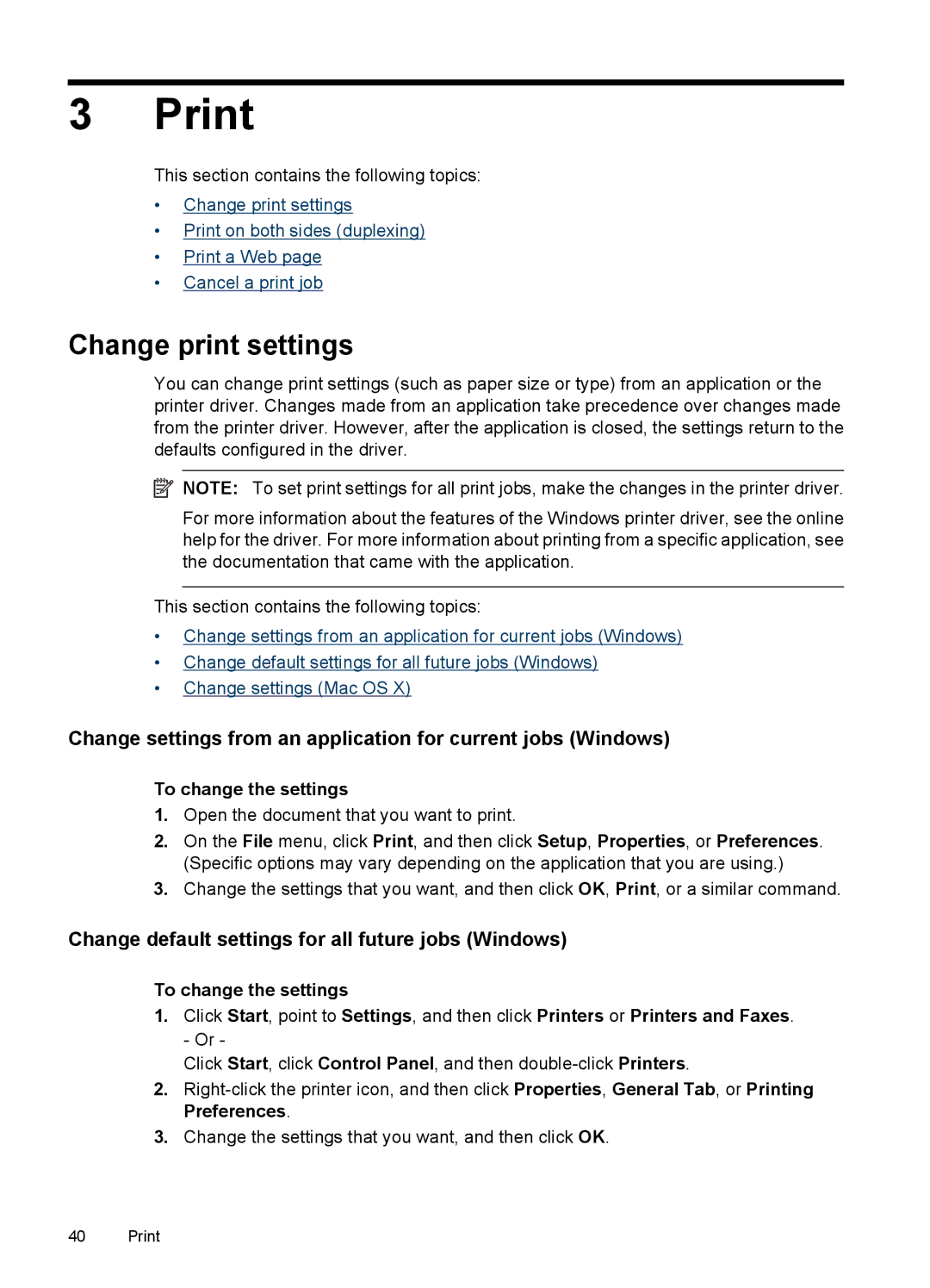 HP 6500 - E709a manual Change print settings, Change default settings for all future jobs Windows, To change the settings 