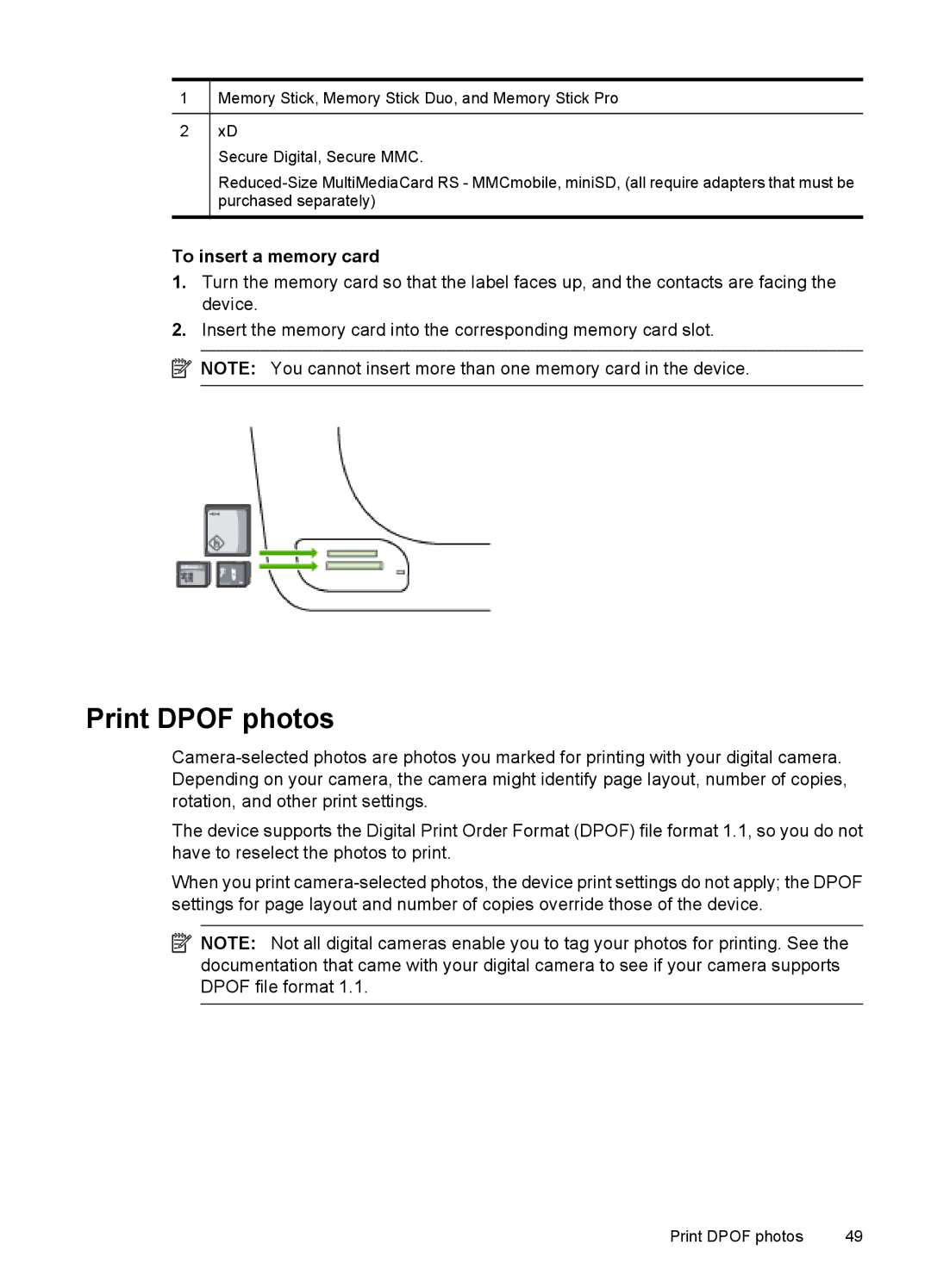 HP 6500 - E709a, 6500 - E709q, 6500 - E709n manual Print Dpof photos, To insert a memory card 