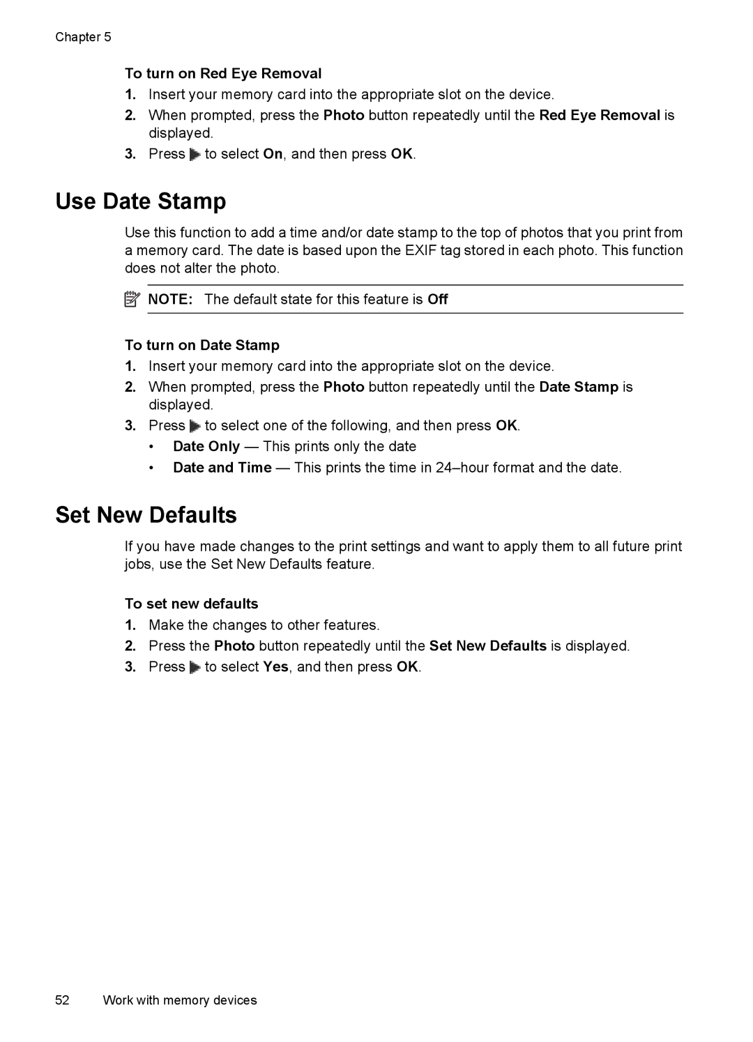 HP 6500 - E709a Use Date Stamp, Set New Defaults, To turn on Red Eye Removal, To turn on Date Stamp, To set new defaults 