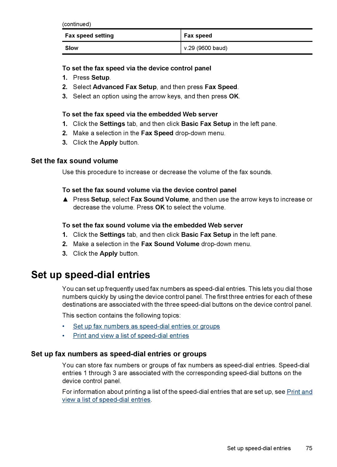 HP 6500 - E709n Set up speed-dial entries, Set the fax sound volume, Set up fax numbers as speed-dial entries or groups 