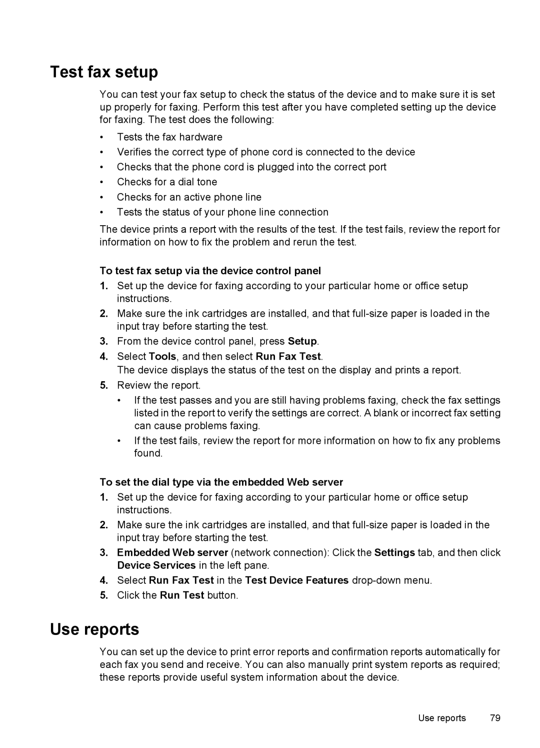 HP 6500 - E709a, 6500 - E709q, 6500 - E709n Test fax setup, Use reports, To test fax setup via the device control panel 