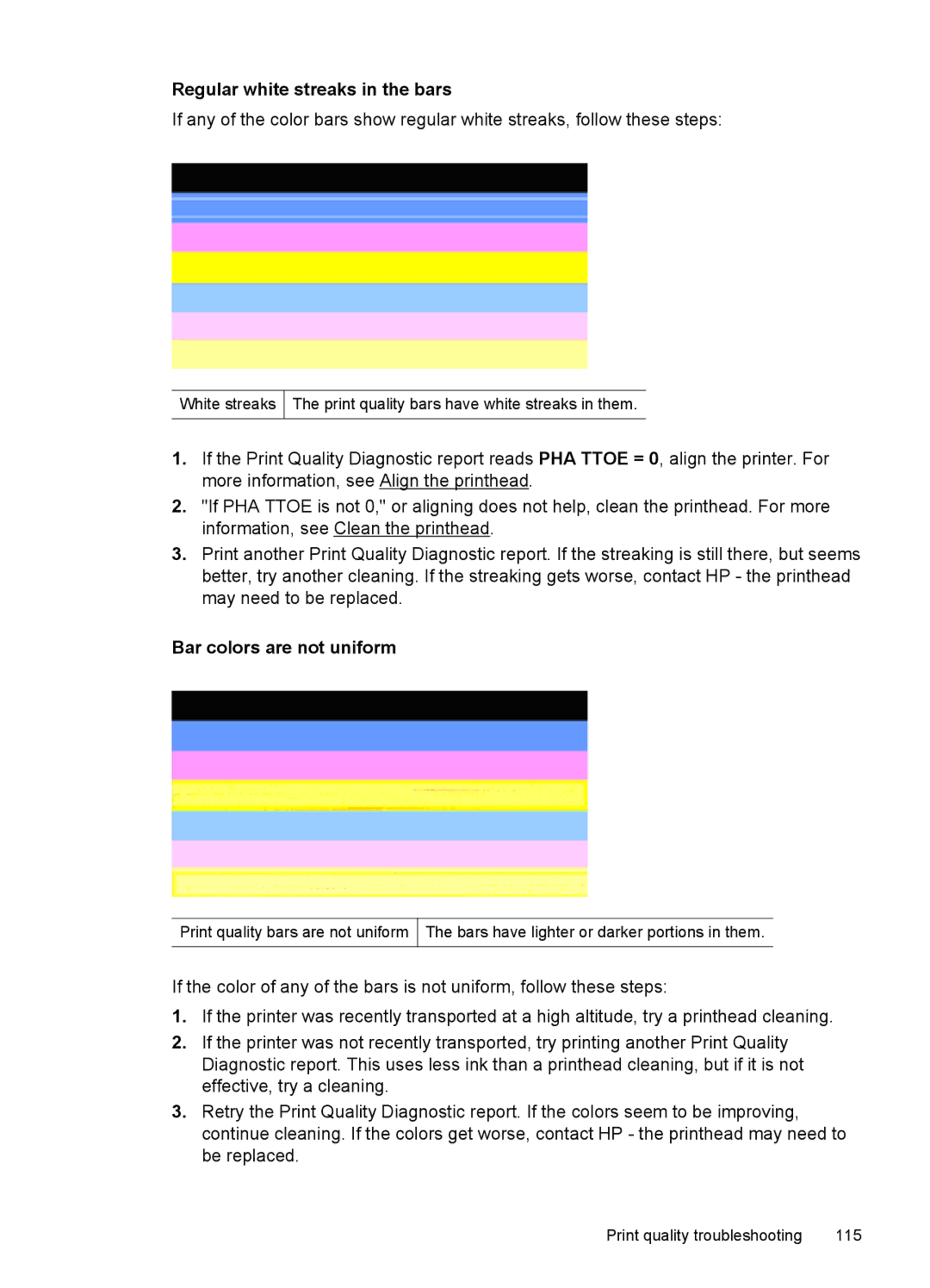 HP 6500A - E710a, 6500A Plus - E710n manual Regular white streaks in the bars, Bar colors are not uniform 