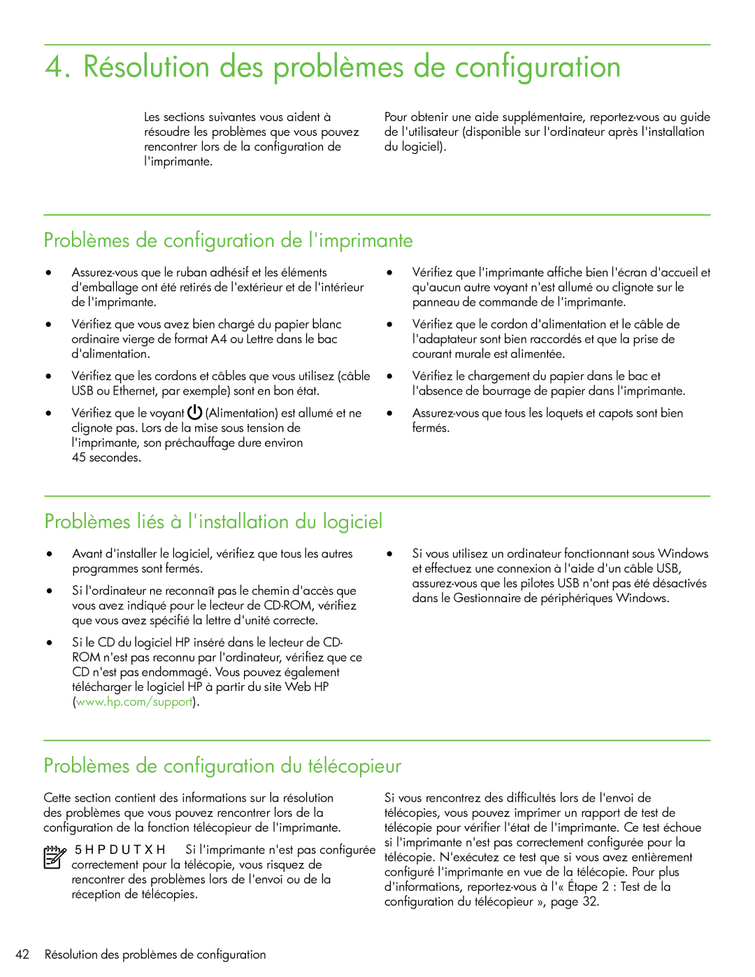 HP 6500A Plus - E710n, 6500A - E710a Résolution des problèmes de configuration, Problèmes de configuration de limprimante 