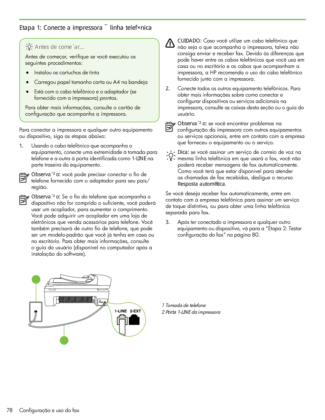 HP 6500A Plus - E710n, 6500A - E710a manual Etapa 1 Conecte a impressora à linha telefônica, Antes de começar 