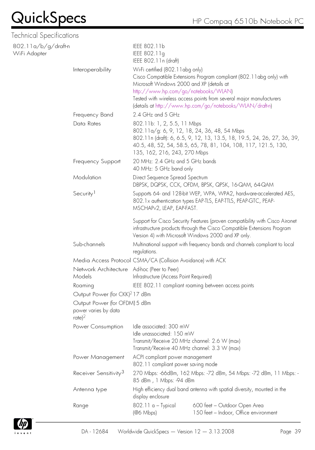 HP 6510b manual Modulation Direct Sequence Spread Spectrum, DBPSK, DQPSK, CCK, OFDM, BPSK, QPSK, 16-QAM, 64-QAM 