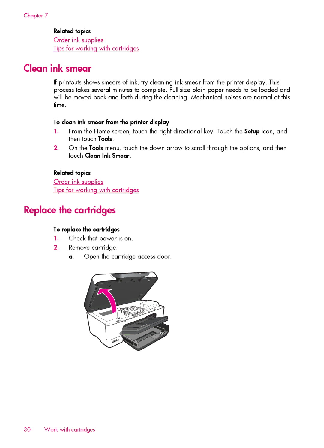 HP 6510 - B211a, 6512 - B211a, 6515 - B211a manual Clean ink smear, Replace the cartridges 