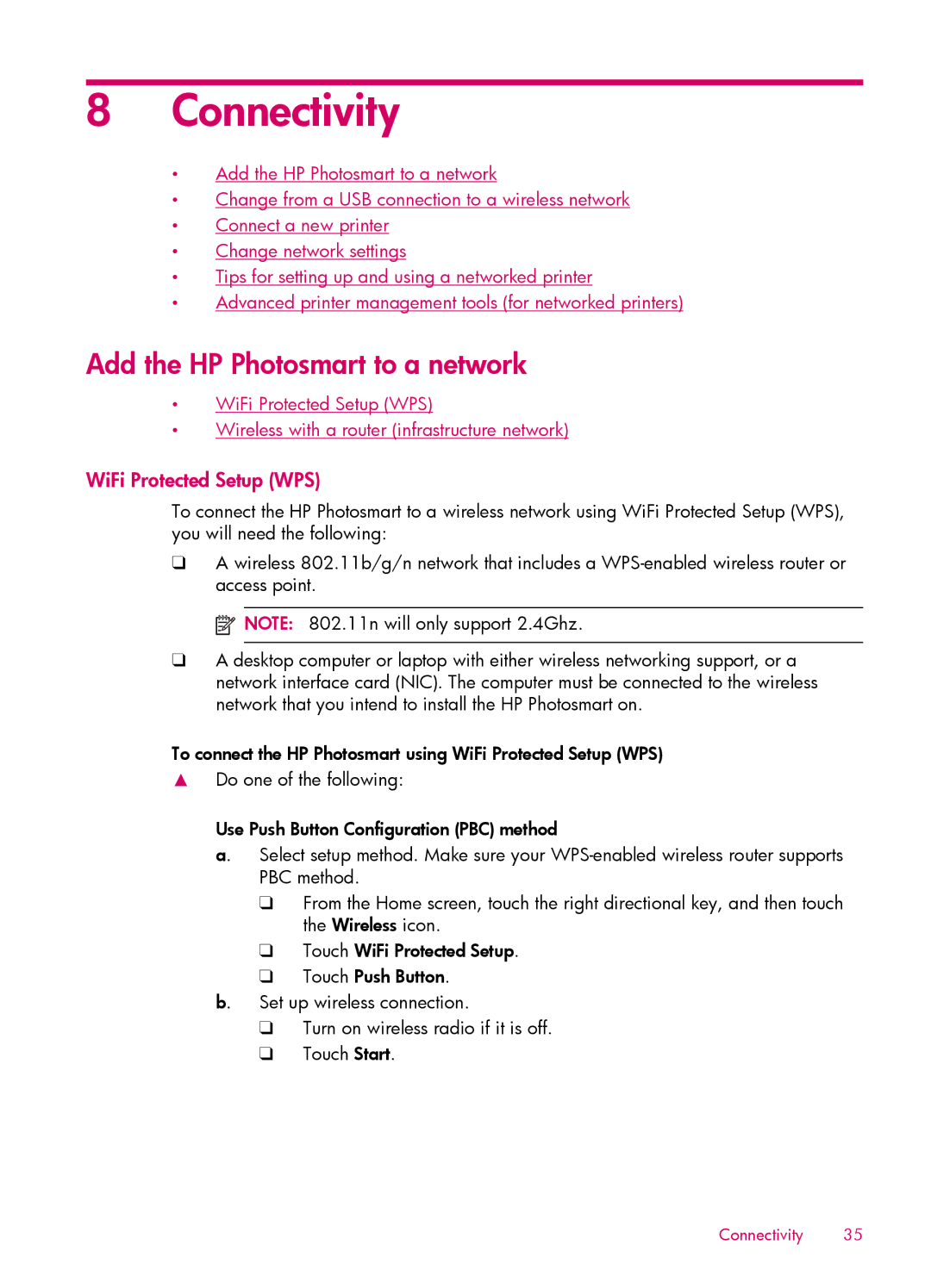 HP 6515 - B211a, 6512 - B211a, 6510 - B211a manual Connectivity, Add the HP Photosmart to a network 