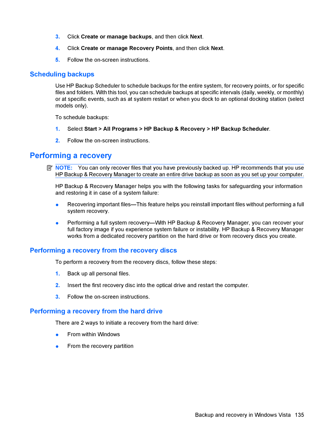 HP 6515b manual Performing a recovery, Scheduling backups 