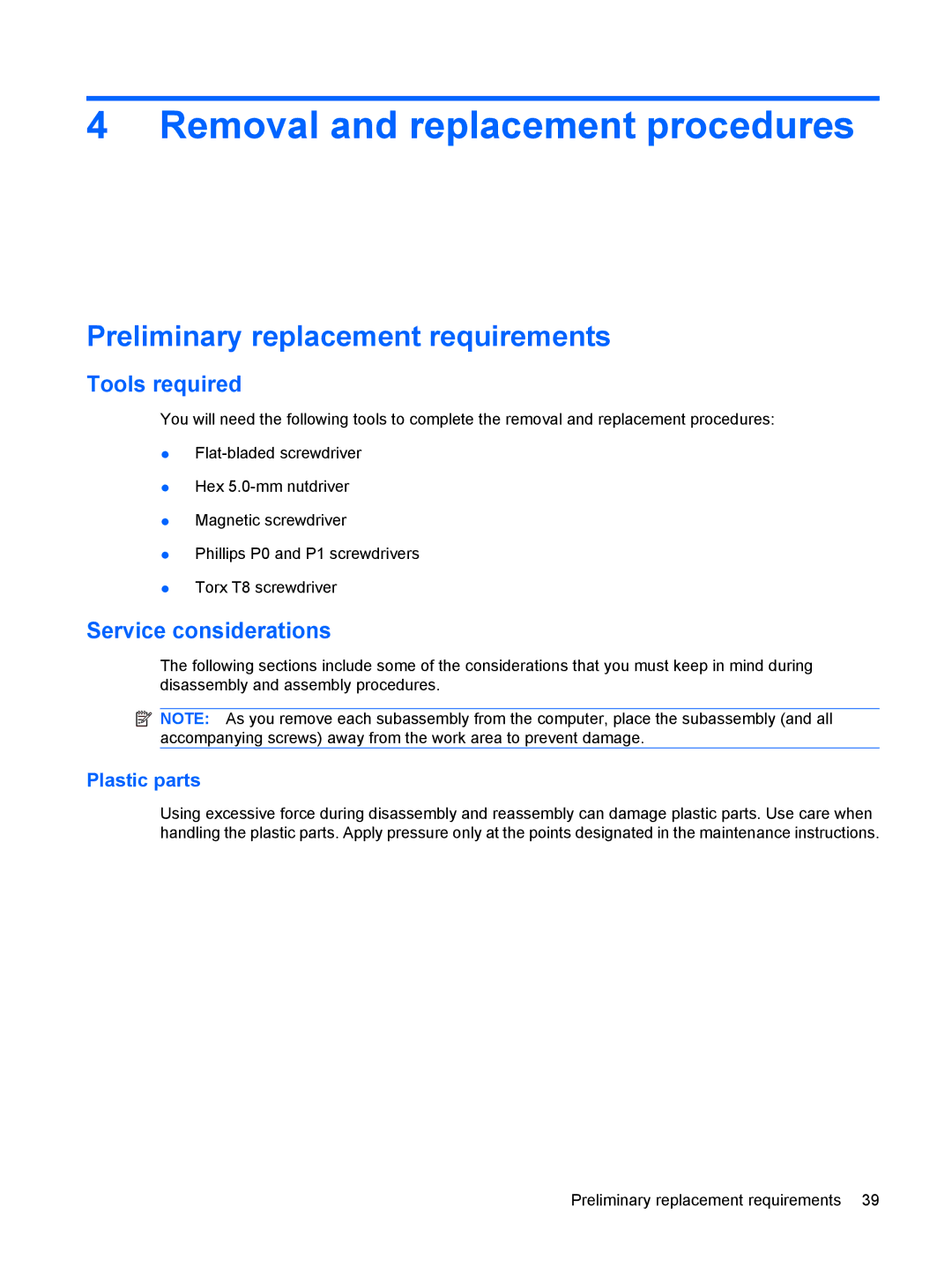 HP 6515b Removal and replacement procedures, Preliminary replacement requirements, Tools required, Service considerations 