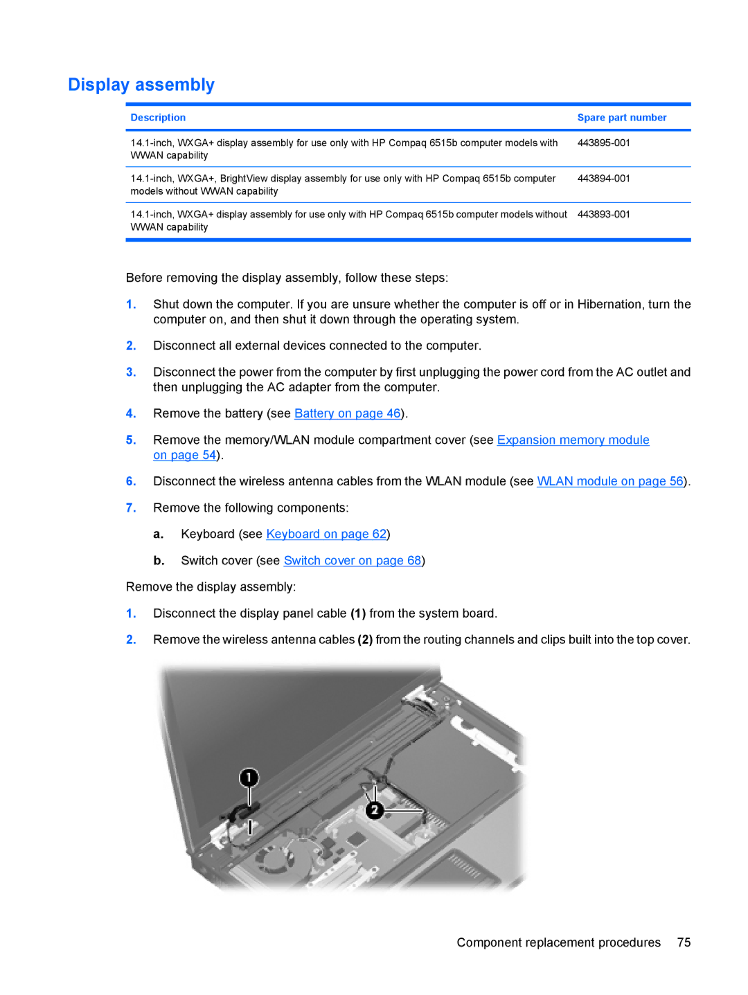 HP 6515b manual Display assembly, Keyboard see Keyboard on Switch cover see Switch cover on 