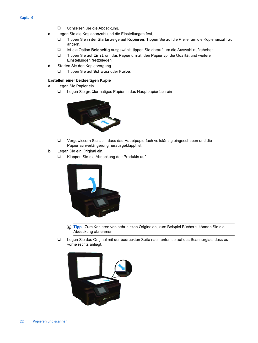 HP 6520 manual Erstellen einer beidseitigen Kopie a. Legen Sie Papier ein 