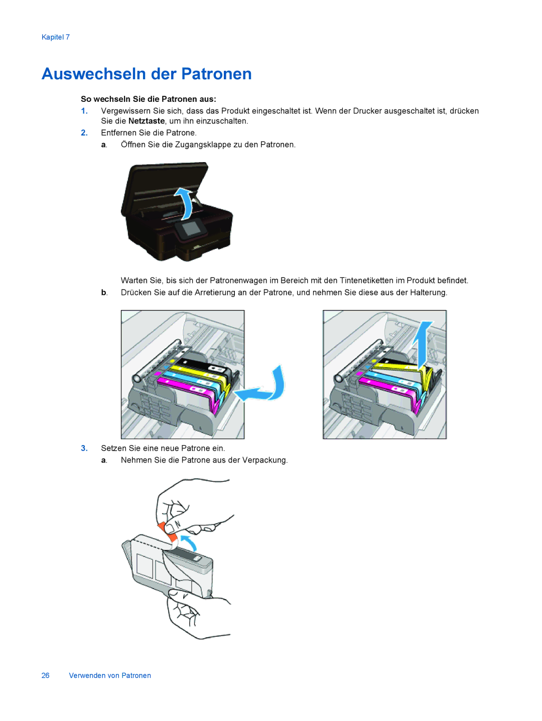 HP 6520 manual Auswechseln der Patronen, So wechseln Sie die Patronen aus 