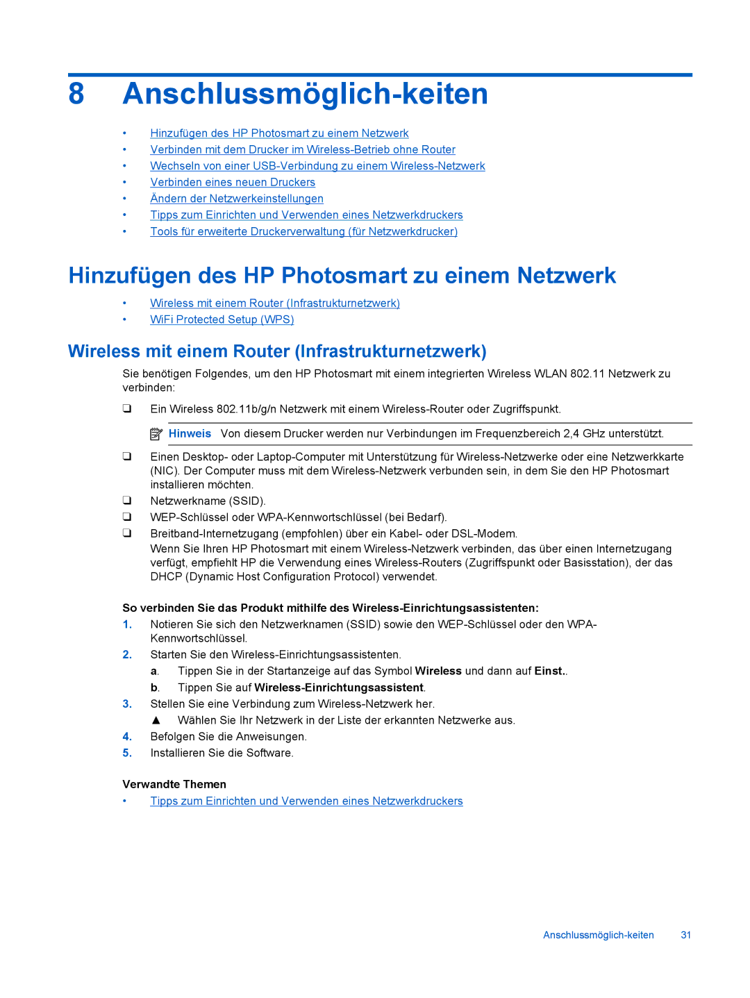 HP 6520 manual Anschlussmöglich-keiten, Hinzufügen des HP Photosmart zu einem Netzwerk 