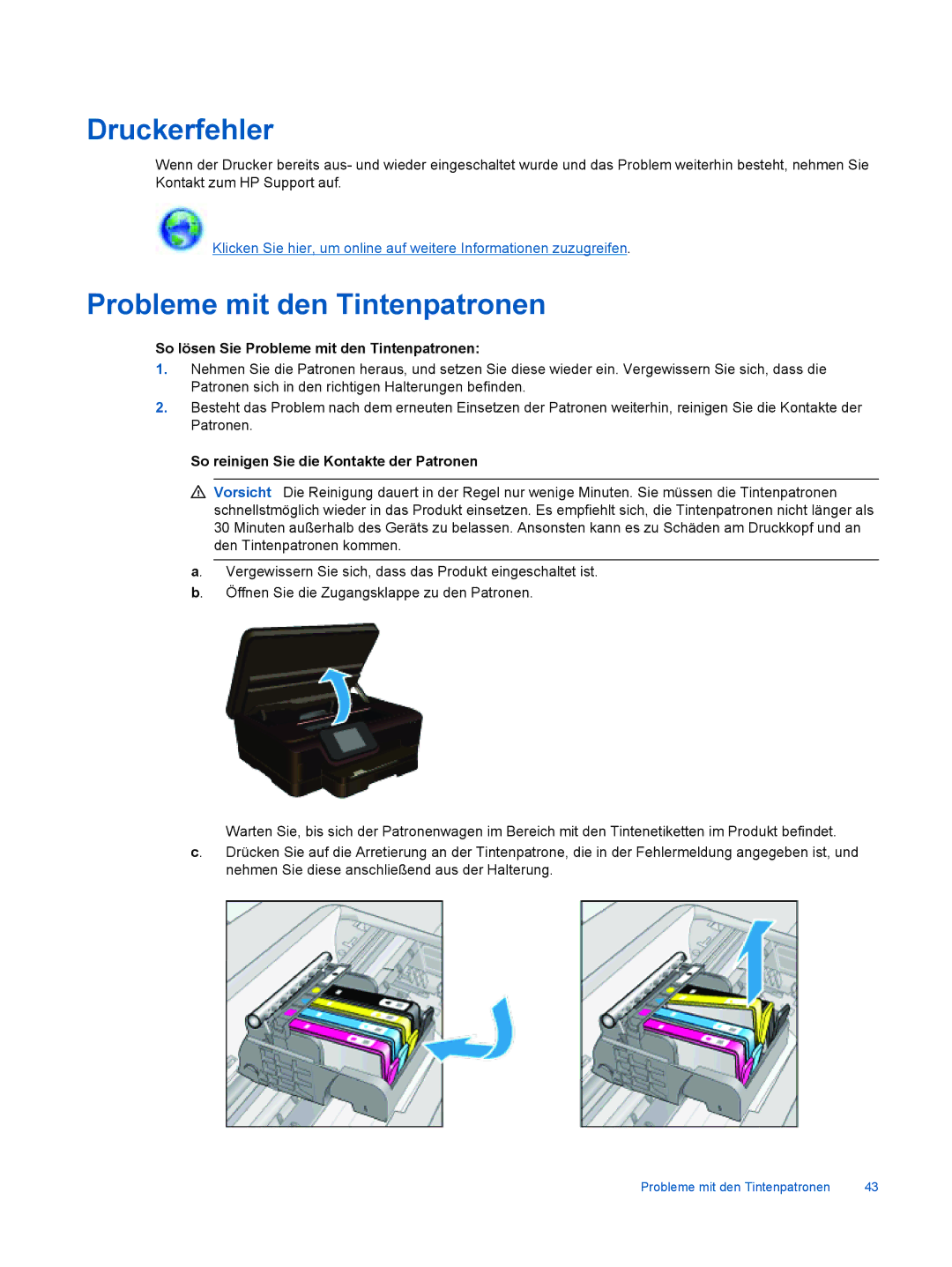 HP 6520 manual Druckerfehler, So lösen Sie Probleme mit den Tintenpatronen, So reinigen Sie die Kontakte der Patronen 