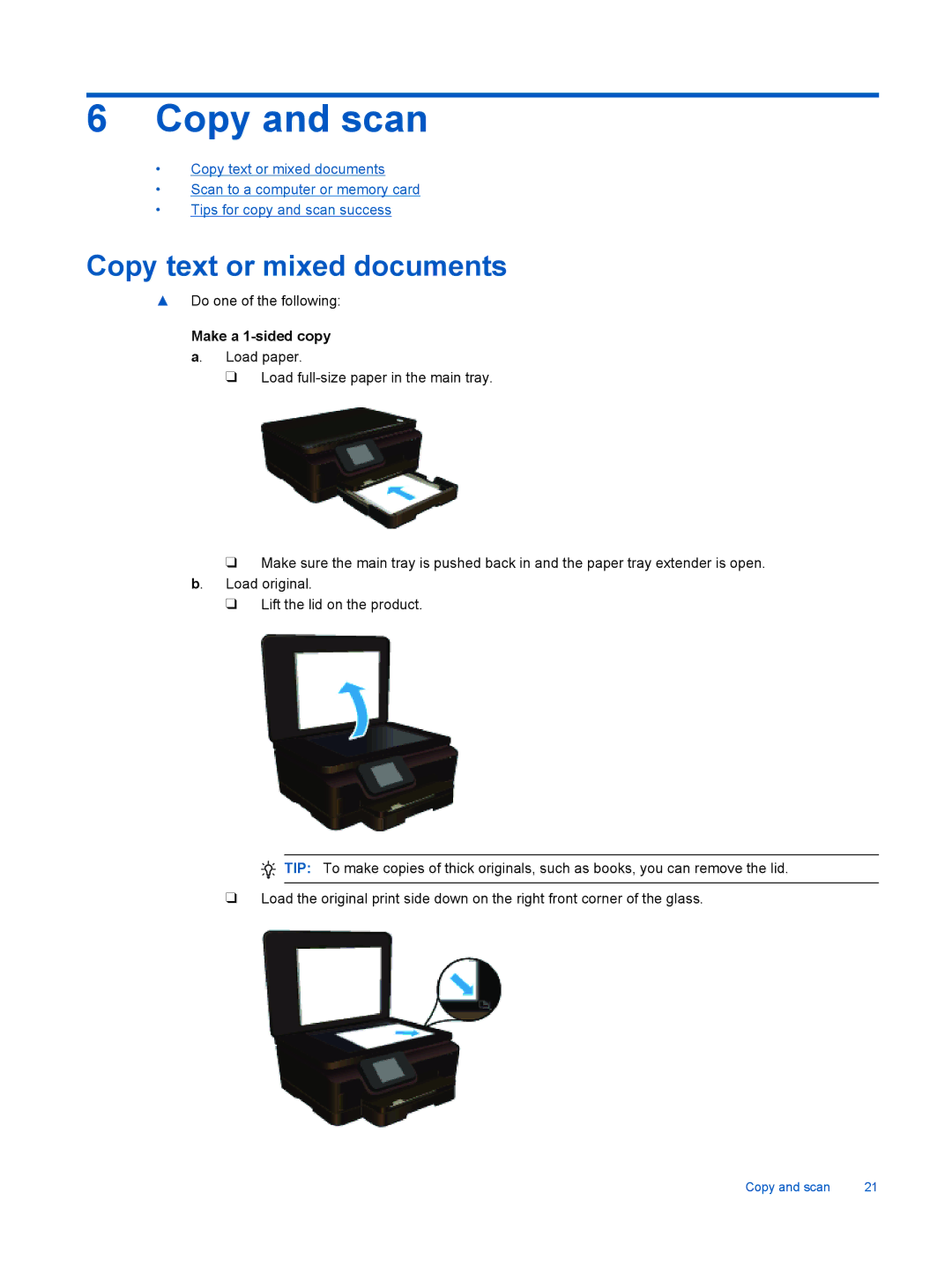 HP 6520, 6525 manual Copy and scan, Copy text or mixed documents, Make a 1-sided copy a. Load paper 